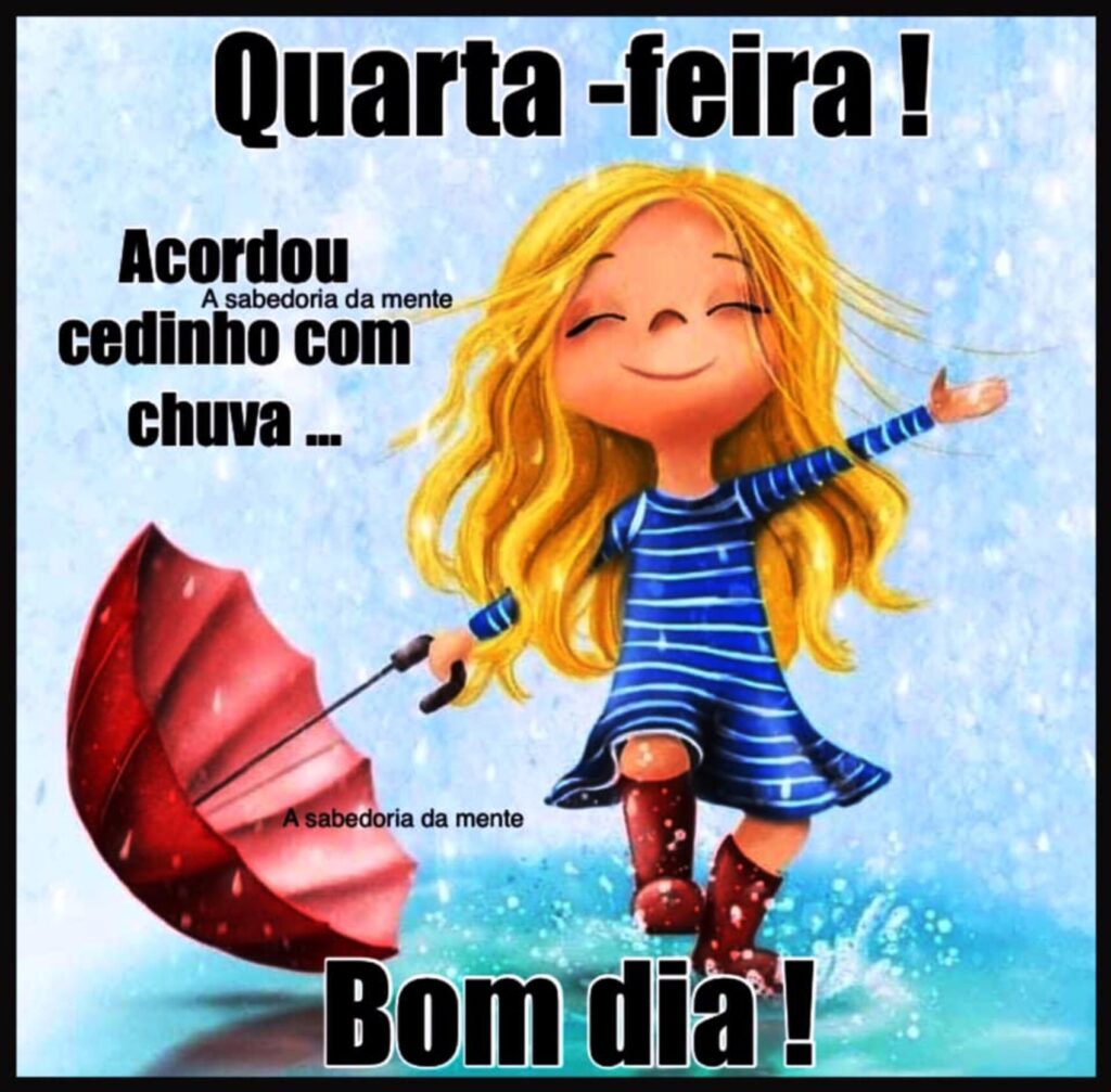 Quarta feira com chuva