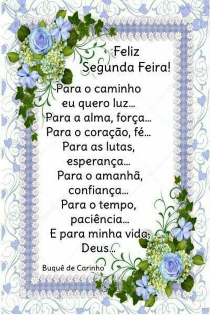 Feliz Segunda Feira com Deus